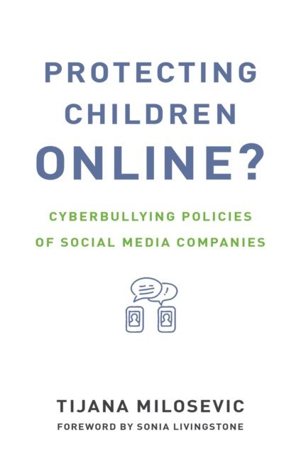 Tijana Milosevic - Protecting Children Online?, E-bok