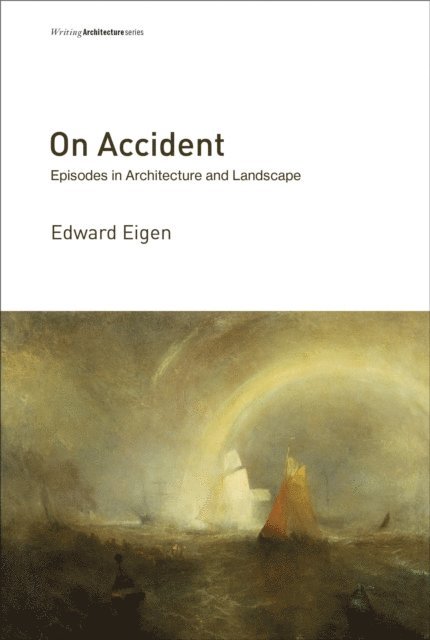 Edward Eigen - On Accident, E-bok