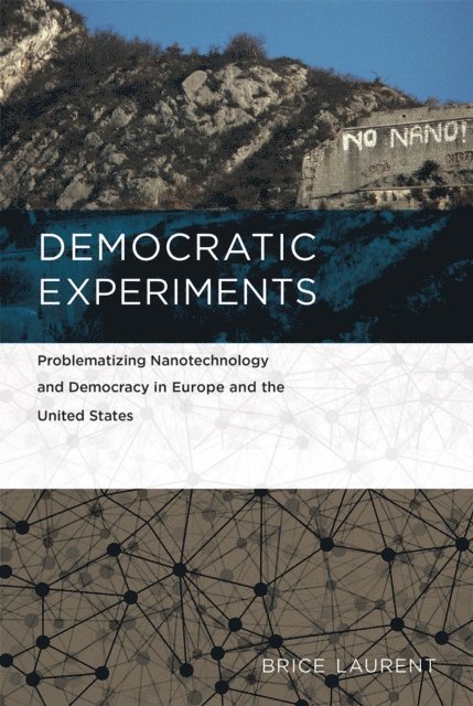 Brice Laurent - Democratic Experiments, E-bok