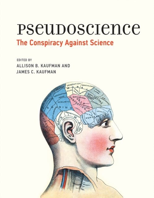 James C. Kaufman, Allison B. Kaufman - Pseudoscience, E-bok
