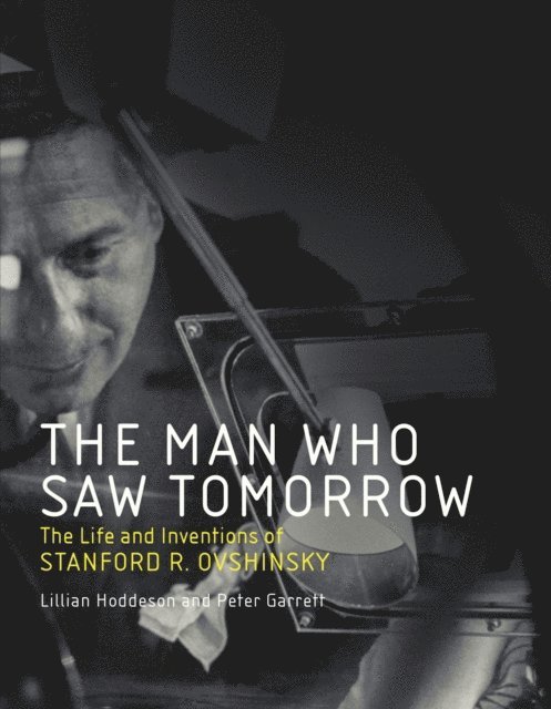 Peter Garrett, Lillian Hoddeson - Man Who Saw Tomorrow, E-bok