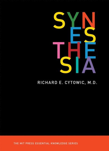 Richard E. Cytowic - Synesthesia, E-bok