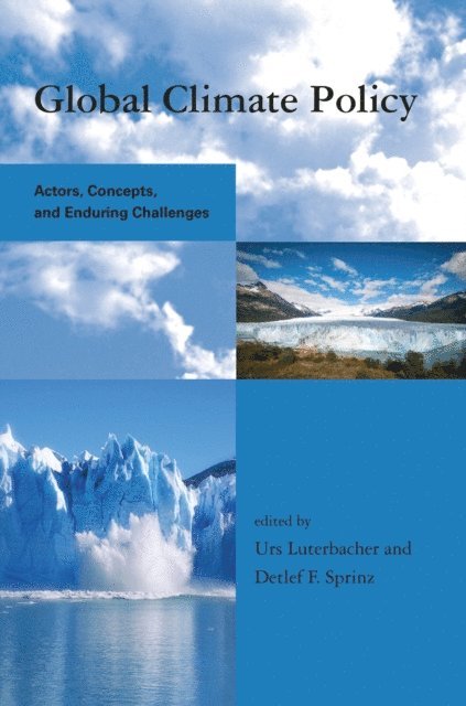 Detlef F. Sprinz, Urs Luterbacher - Global Climate Policy, E-bok