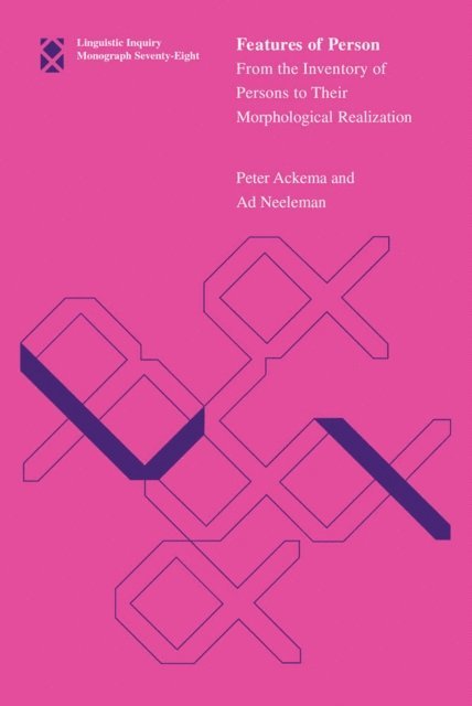 Ad Neeleman, Peter Ackema - Features of Person, E-bok