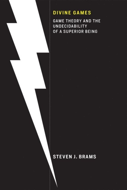 Steven J. Brams - Divine Games, E-bok