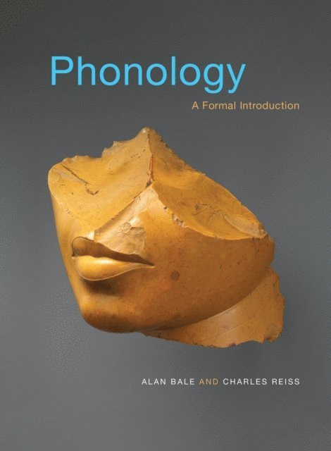 Charles Reiss, Alan Bale - Phonology, E-bok