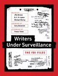 Writers under Surveillance