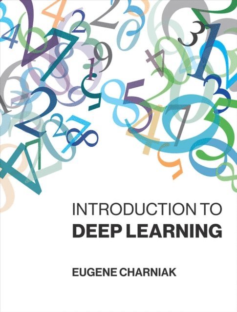 Eugene Charniak - Introduction to Deep Learning, E-bok
