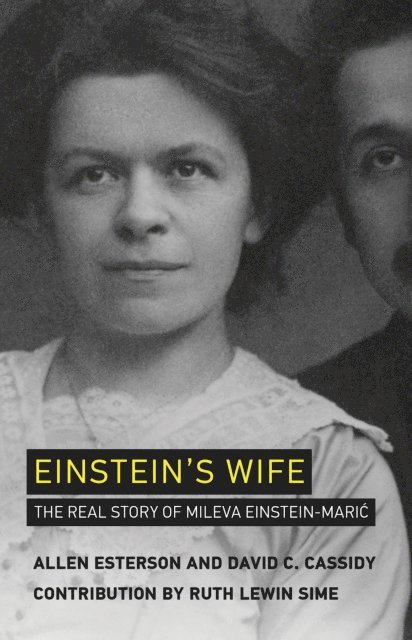 David C. Cassidy, Allen Esterson - Einstein's Wife, E-bok