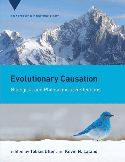 Kevin N. Lala, Tobias Uller - Evolutionary Causation, E-bok
