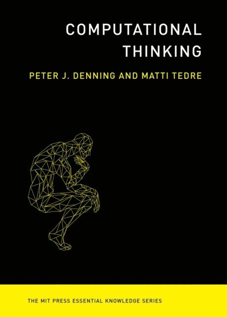 Matti Tedre, Peter J. Denning - Computational Thinking, E-bok
