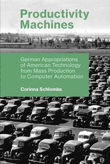 Corinna Schlombs - Productivity Machines, E-bok