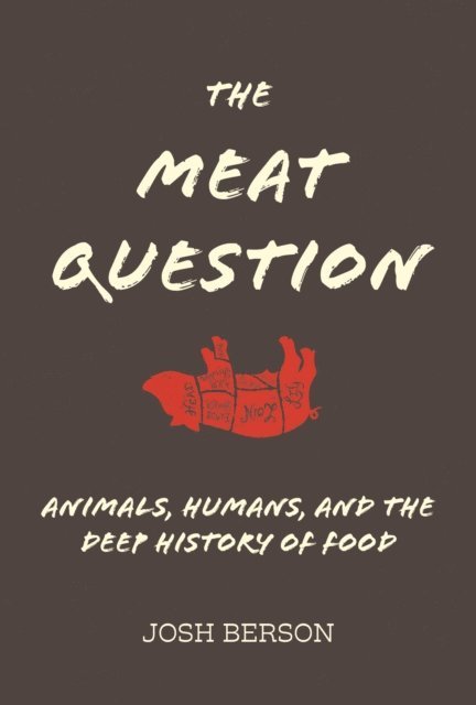 Josh Berson - Meat Question, E-bok