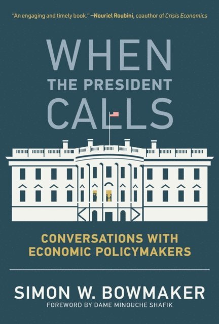 Simon W. Bowmaker - When the President Calls, E-bok. Tillgänglighet: Lägg i varukorg
