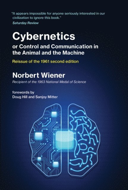 Norbert Wiener - Cybernetics or Control and Communication in the Animal and the Machine, Reissue of the 1961 second edition, E-bok
