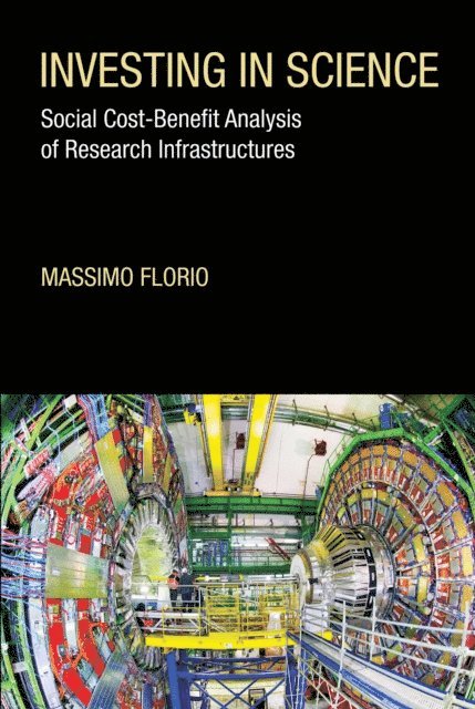 Massimo Florio - Investing in Science, E-bok