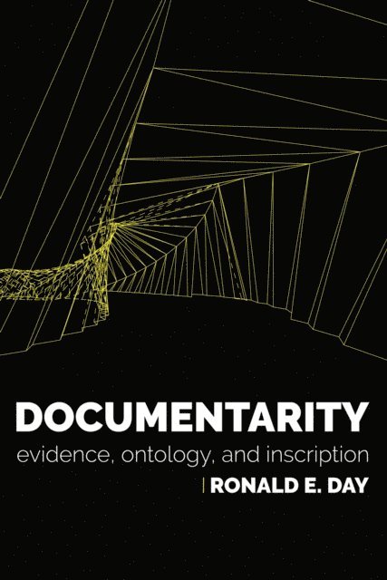 Ronald E. Day - Documentarity, E-bok