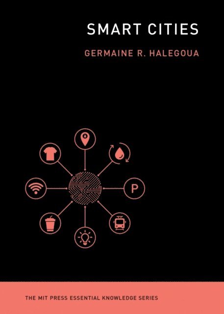 Germaine Halegoua - Smart Cities, E-bok
