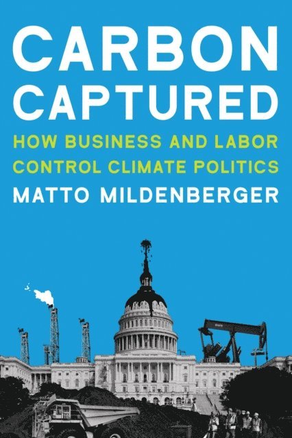 Matto Mildenberger - Carbon Captured, E-bok