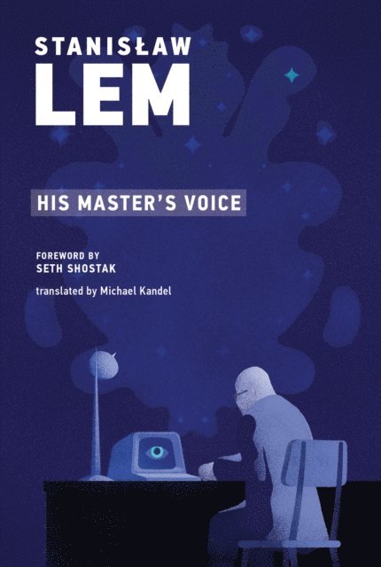 Stanislaw Lem - His Master's Voice, E-bok