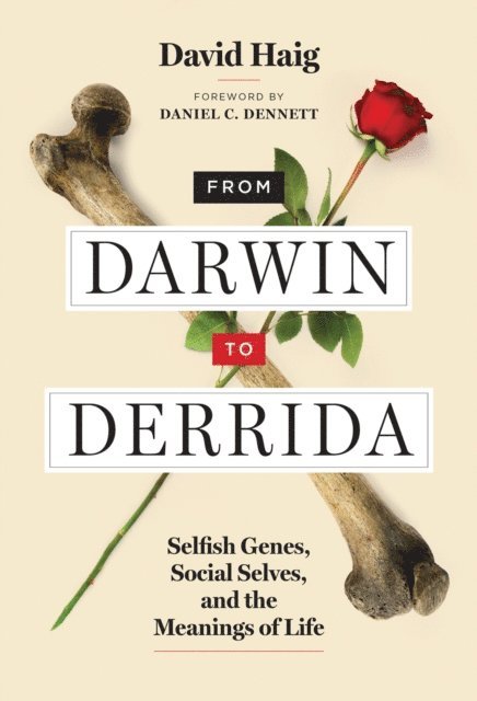 David Haig - From Darwin to Derrida, E-bok