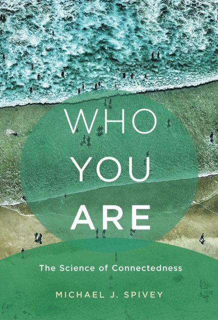 Michael J. Spivey - Who You Are, E-bok