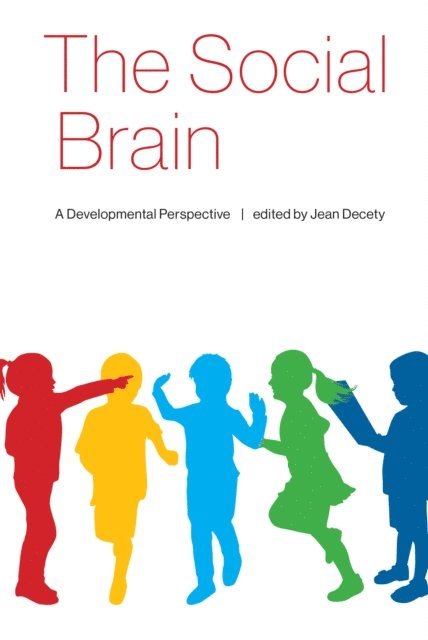 Jean Decety - Social Brain, E-bok