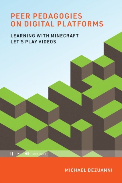 Michael Dezuanni - Peer Pedagogies on Digital Platforms, E-bok