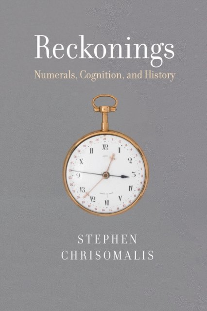 Stephen Chrisomalis - Reckonings, E-bok