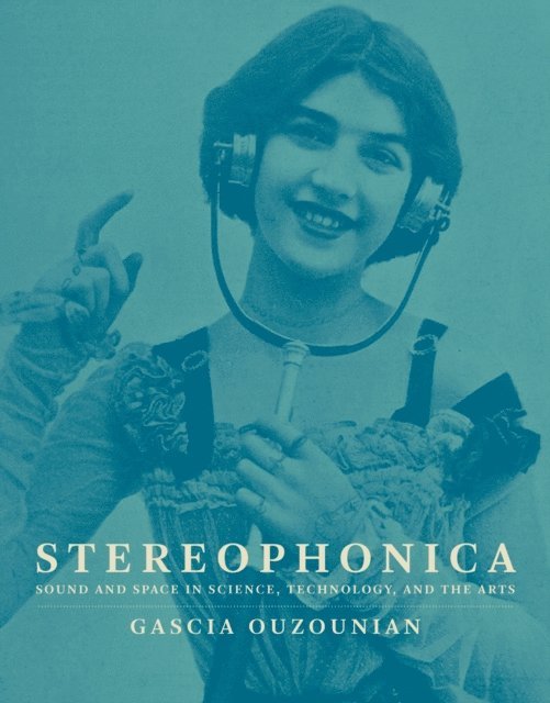 Gascia Ouzounian - Stereophonica, E-bok