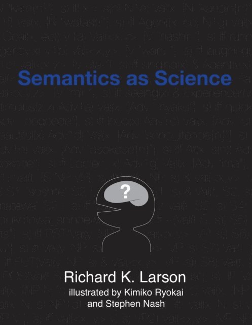 Richard K. Larson - Semantics as Science, E-bok