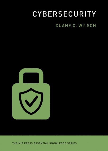 Duane C. Wilson - Cybersecurity, E-bok