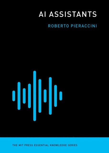 Roberto Pieraccini - AI Assistants, E-bok
