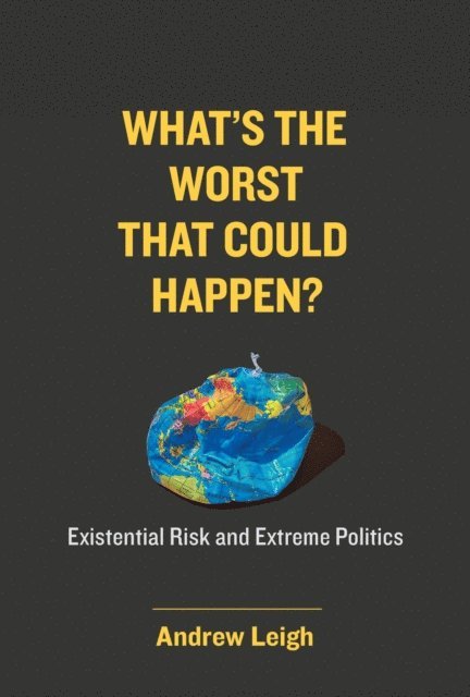 Andrew Leigh - What's the Worst That Could Happen?, E-bok