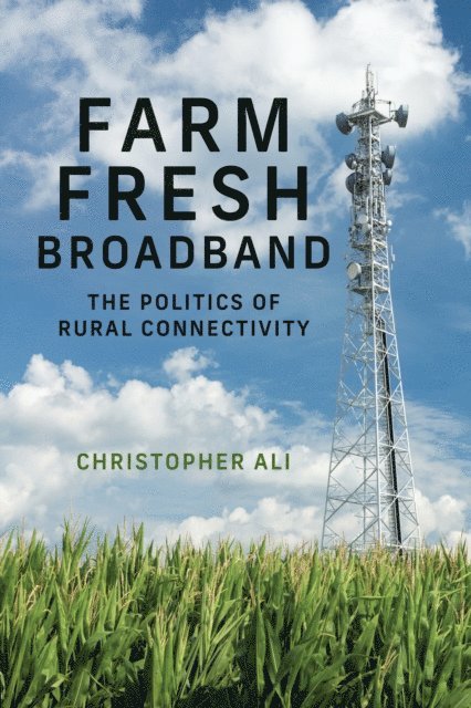 Christopher Ali - Farm Fresh Broadband, E-bok