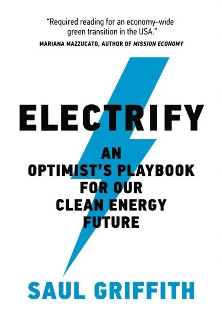 Saul Griffith - Electrify, E-bok