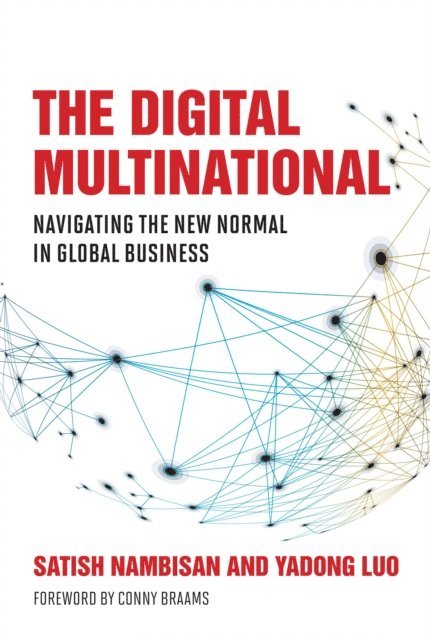 Yadong Luo, Satish Nambisan - Digital Multinational, E-bok