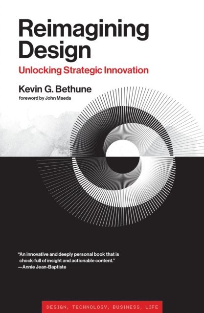 Kevin G. Bethune - Reimagining Design, E-bok