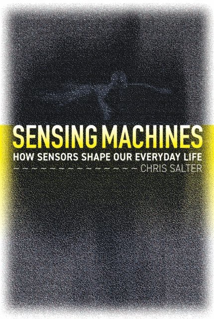 Chris Salter - Sensing Machines, E-bok. Tillgänglighet: Lägg i varukorg