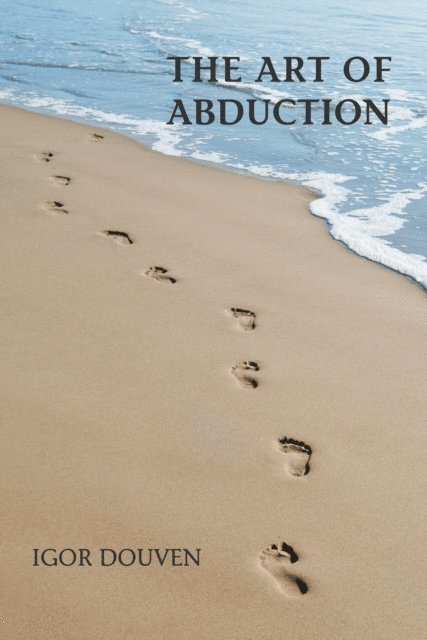 Igor Douven - Art of Abduction, E-bok