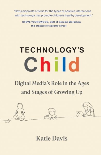 Katie Davis - Technology's Child, E-bok