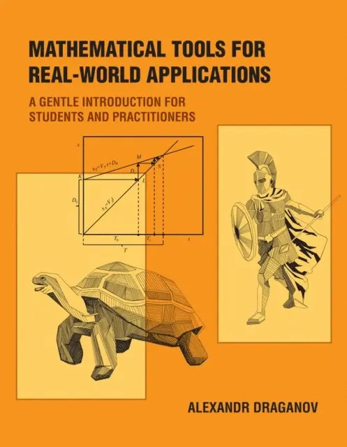 Alexandr Draganov - Mathematical Tools for Real-World Applications, E-bok. Tillgänglighet: Lägg i varukorg