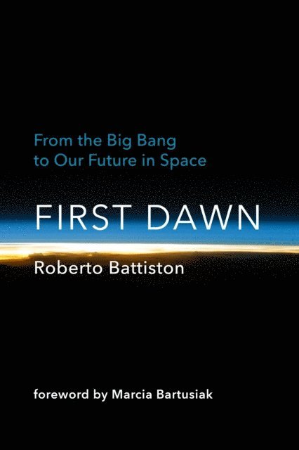 Roberto Battiston - First Dawn, E-bok