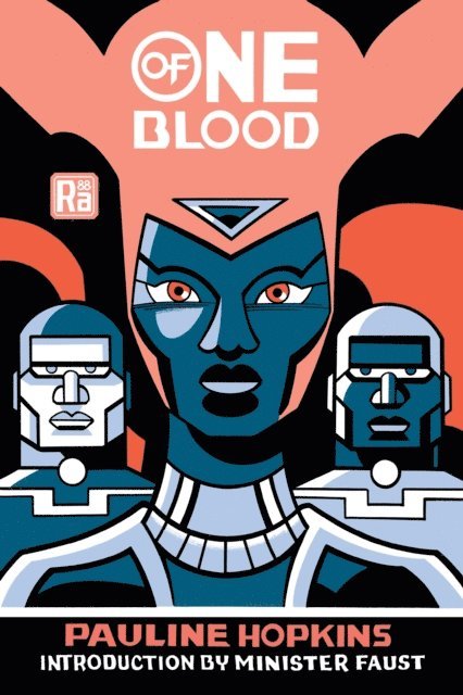 Pauline Hopkins - Of One Blood, E-bok