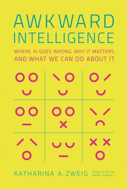 Katharina A. Zweig - Awkward Intelligence, E-bok