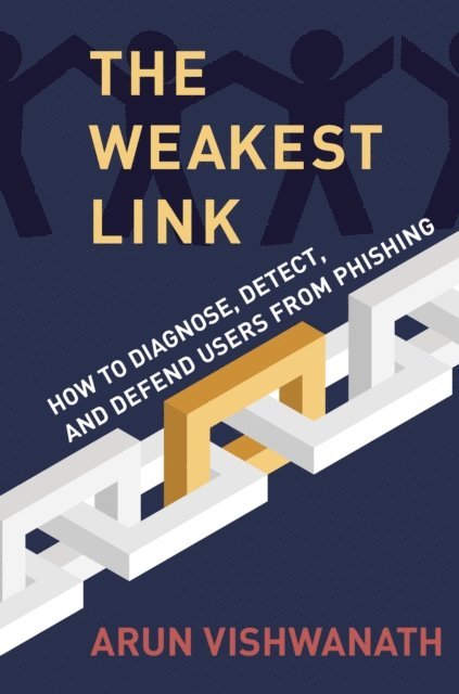 Arun Vishwanath - Weakest Link, E-bok