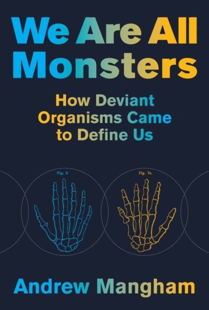 Andrew Mangham - We Are All Monsters, E-bok