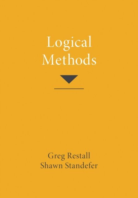 Shawn Standefer, Greg Restall - Logical Methods, E-bok