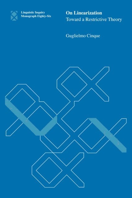 Guglielmo Cinque - On Linearization, E-bok