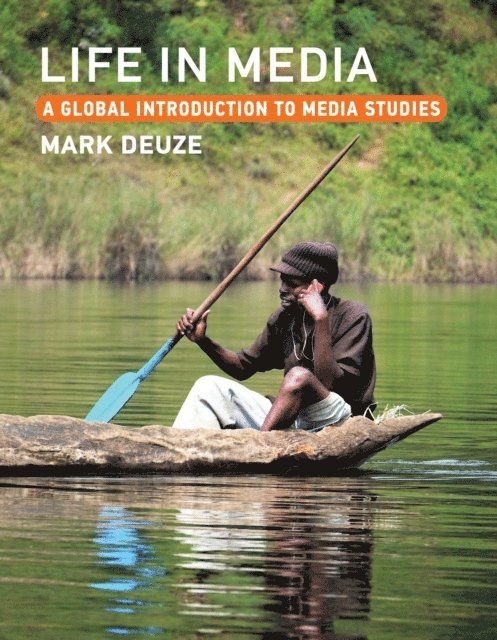 Mark Deuze - Life in Media, E-bok